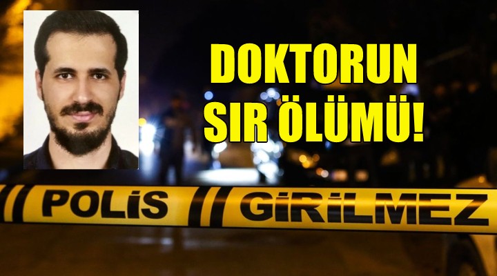 İzmir'de genç doktorun sır ölümü!