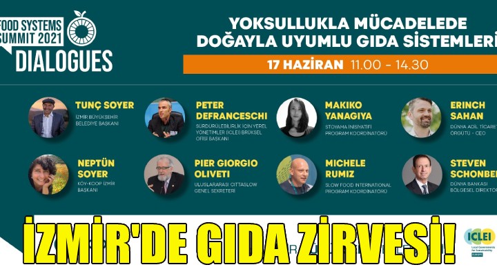 İzmir'de gıda zirvesi!