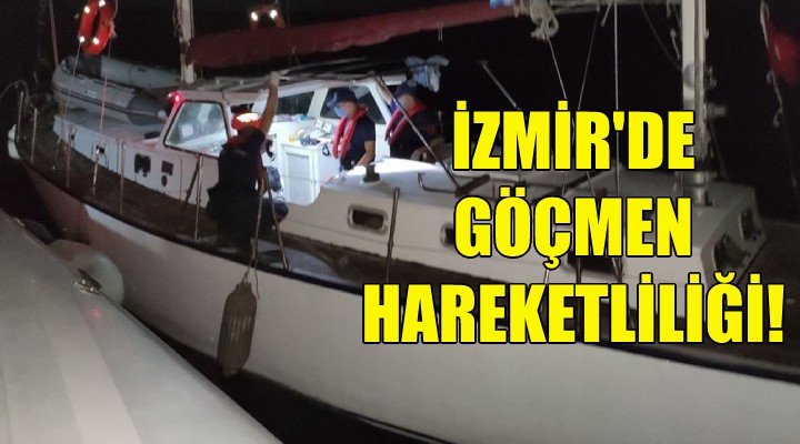 İzmir'de göçmen hareketliliği!
