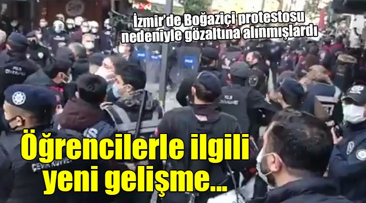 İzmir'de gözaltına alınan öğrencilerle ilgili karar