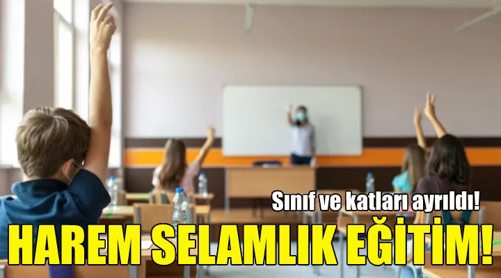 İzmir'de harem selamlık eğitim!