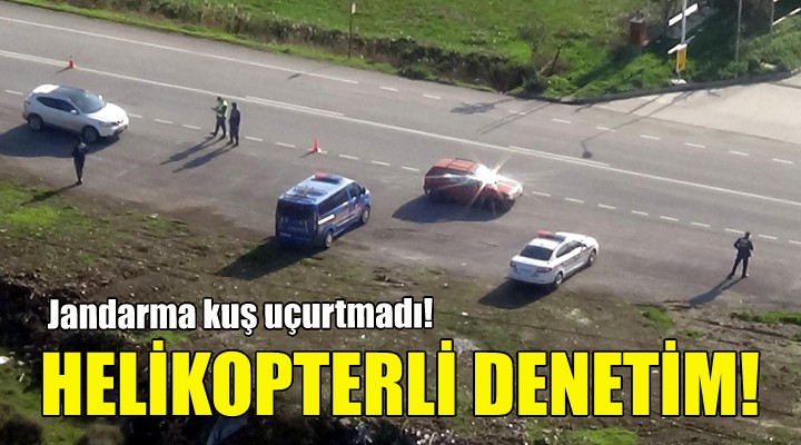 İzmir'de helikopterli denetim!