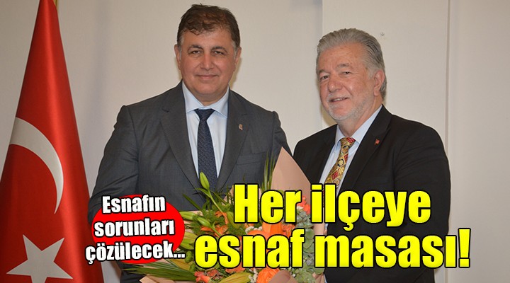 İzmir'de her ilçe belediyesine ''Esnaf Masası'' geliyor