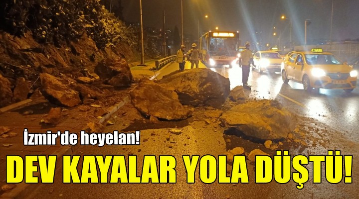 İzmir'de heyelan... Dev kayalar yola düştü!
