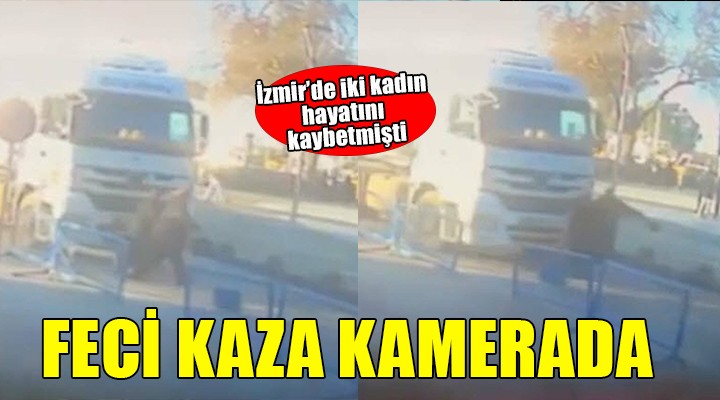 İzmir'de iki kişinin öldüğü kazanın görüntüleri ortaya çıktı