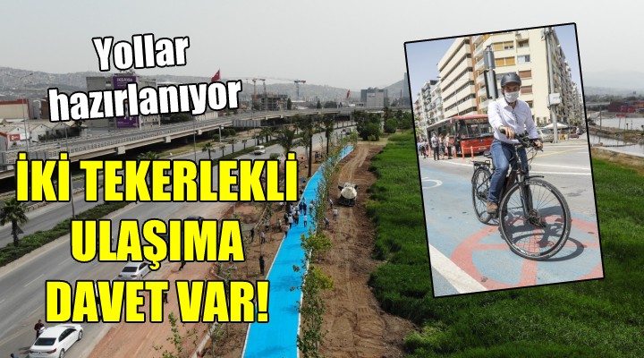 İzmir'de iki tekerlekli ulaşıma hazırlık...