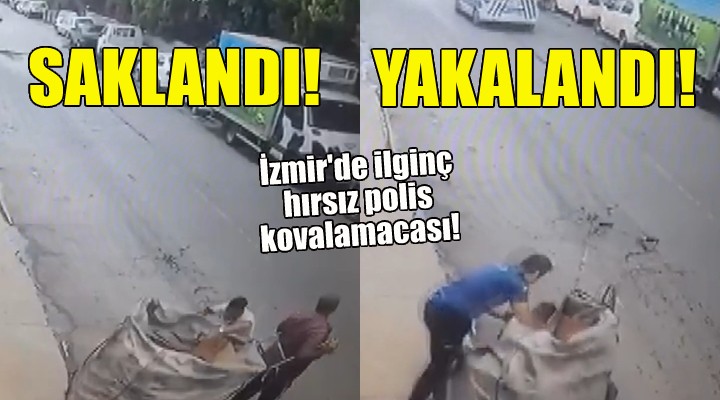 İzmir'de ilginç hırsız-polis kovalamacası!