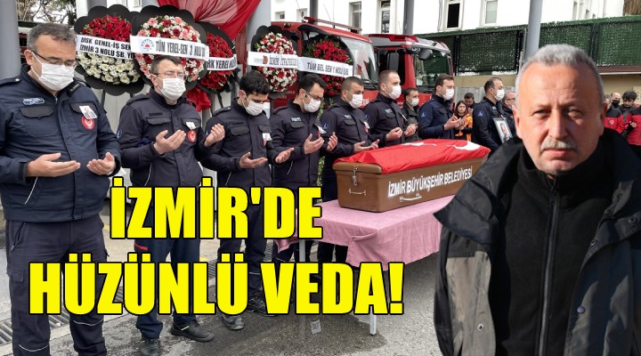 İzmir'de itfaiye amirine hüzünlü veda!