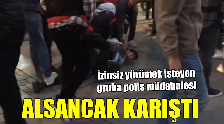 İzmir'de izinsiz yürümek isteyen gruba polis müdahalesi