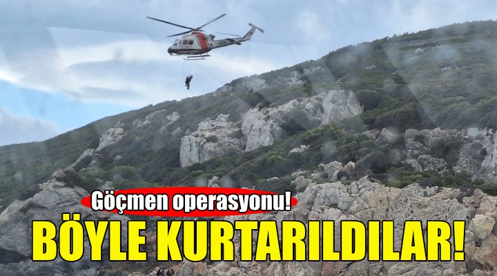 İzmir'de kaçak göçmenler helikopterle kurtarıldı!