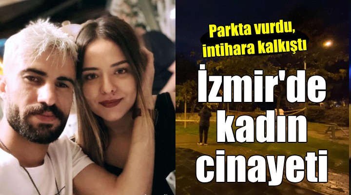 İzmir'de kadın cinayeti... Eşini öldürüp, intihara kalkıştı!