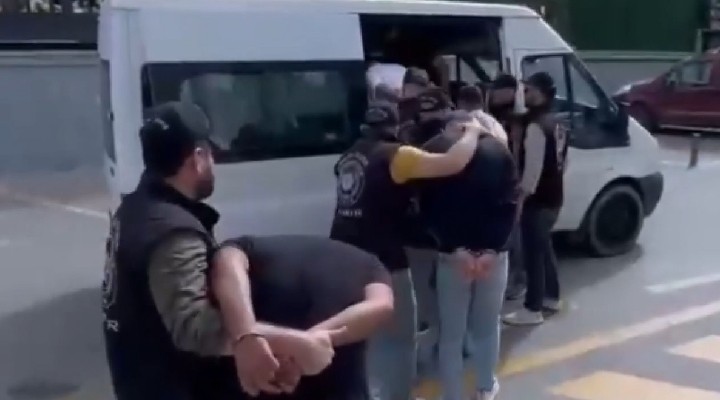 İzmir'de kendilerini polis olarak tanıtıp yağma yapan 7 kişi tutuklandı