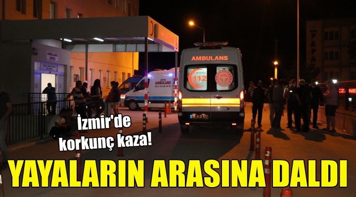İzmir'de korkunç kaza: 1 ölü, 2 yaralı!