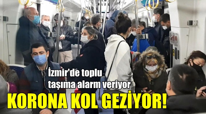 İzmir'de toplu taşıma alarm veriyor