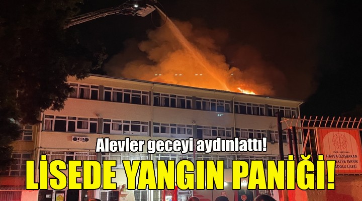 İzmir'de lisede yangın paniği!