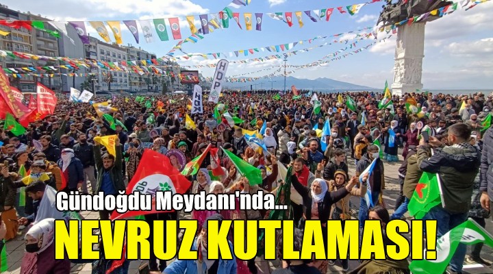 İzmir'de nevruz kutlaması!