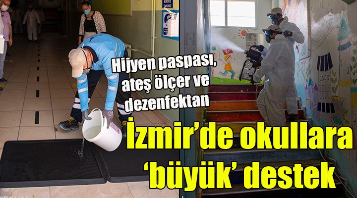 İzmir'de okullara 'büyük' destek!