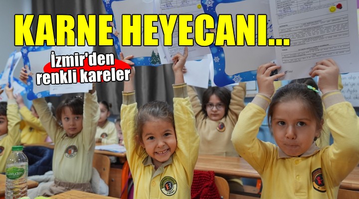 İzmir'de okullarda karne heyecanı...