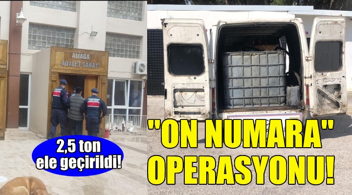 İzmir'de ''on numara'' operasyonu!