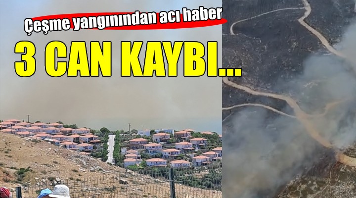 İzmir'de orman yangını... 3 kişi hayatını kaybetti!