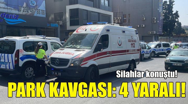 İzmir'de park kavgasında kan aktı!