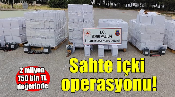 İzmir'de sahte içki operasyonu!