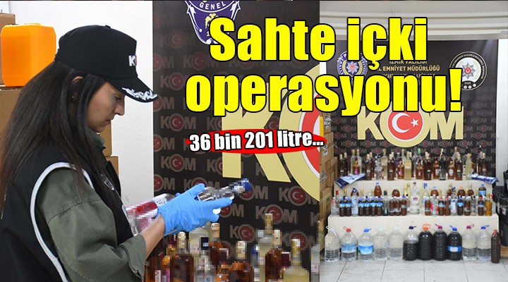 İzmir'de sahte içki operasyonu... 4 kişi tutuklandı!