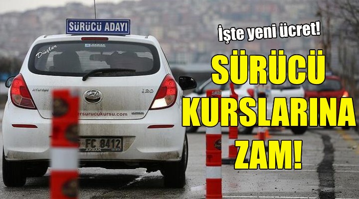 İzmir'de sürücü kurslarına zam!