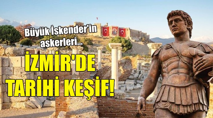 İzmir'de tarihi keşif!