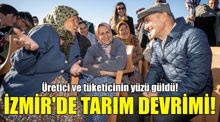İzmir'de tarım devrimi!