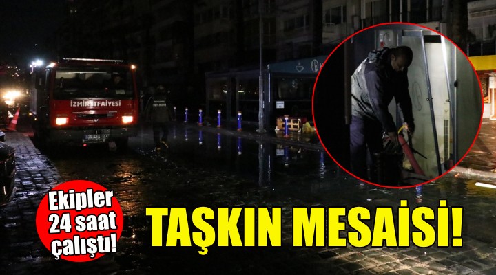 İzmir'de taşkın mesaisi!