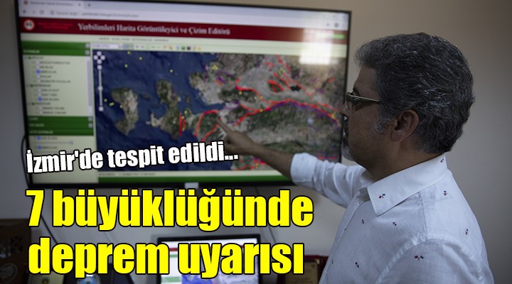 İzmir'de tespit edildi... 7 büyüklüğünde deprem uyarısı