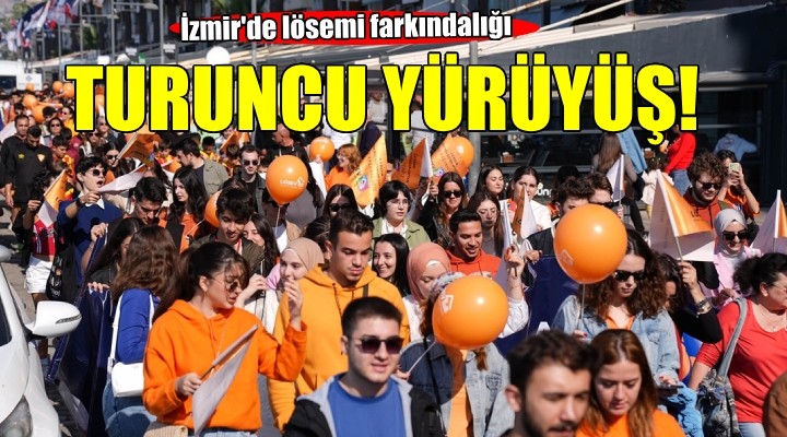 İzmir'de turuncu farkındalık...