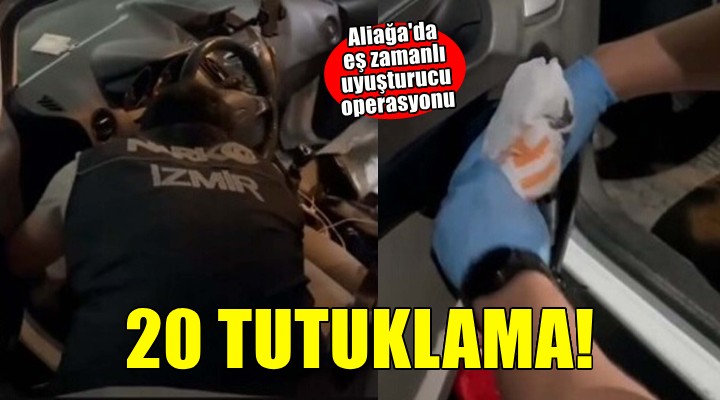 İzmir'de uyuşturucu operasyonu: 20 tutuklama