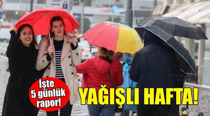 İzmir'de yağışlı hafta!