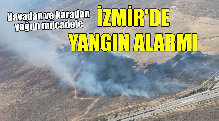 İzmir'de yangın alarmı...