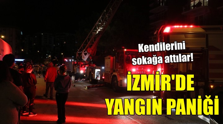 İzmir'de yangın paniği!