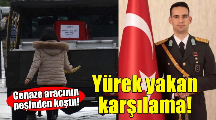 İzmir'de yürek yakan karşılama... Cenaze aracının peşinden koştu!