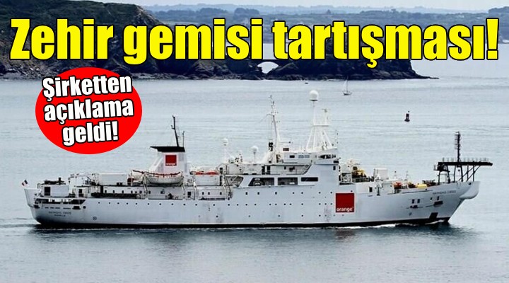 İzmir'de zehir gemisi tartışması... Şirketten açıklama geldi!