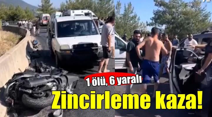 İzmir'de zincirleme kaza: 1 ölü, 6 yaralı