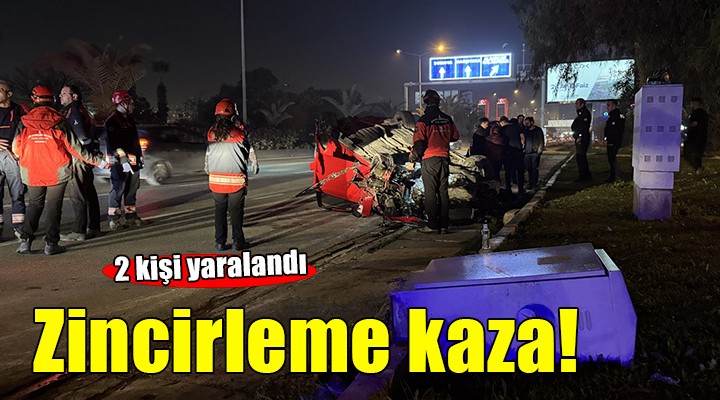 İzmir'de zincirleme kaza: 2 yaralı