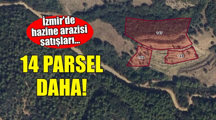 İzmir'deki 14 hazine arazisi daha satılıyor!