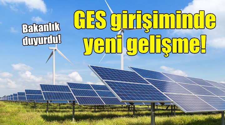 İzmir'deki GES girişiminde yeni gelişme!