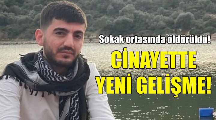 İzmir'deki cinayette yeni gelişme!