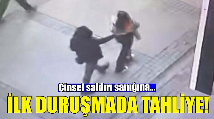 İzmir'deki cinsel saldırı sanığına ilk duruşmada tahliye!