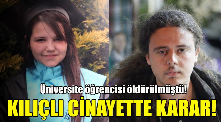 İzmir'deki kılıçlı cinayette karar!