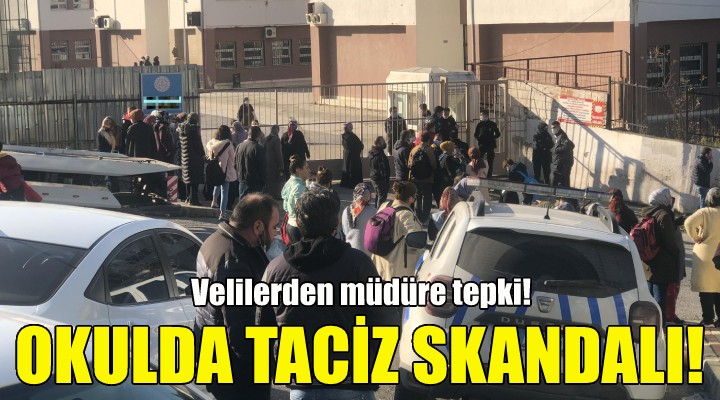 İzmir'deki okulda taciz skandalı!