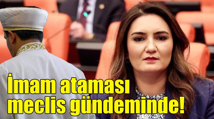 İzmir'deki okullara imam ataması meclis gündeminde!