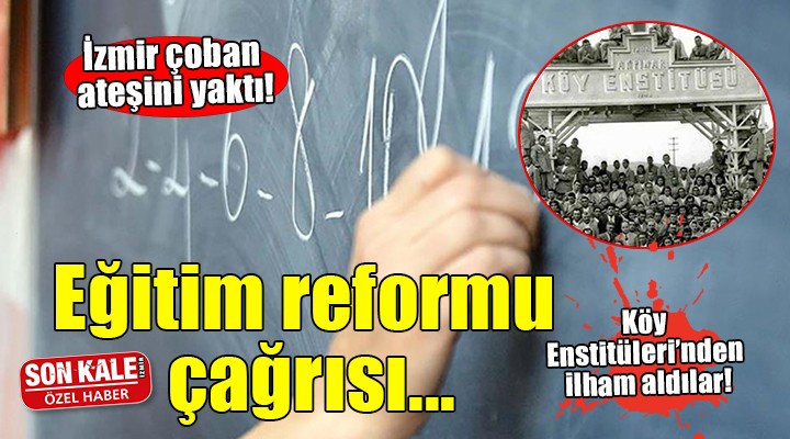 İzmir'den 'Eğitim Reformu' çağrısı... Yepyeni bir proje hazırladılar!