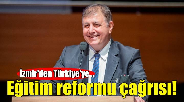 İzmir'den Türkiye'ye eğitim reformu çağrısı!